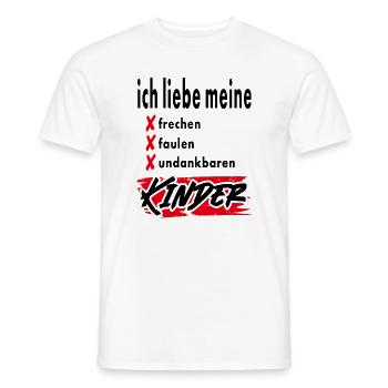 Ich liebe meine frechen undankbaren faulen Kinder - Männer T-Shirt - Weiß - Vorne - AI Model Male 178 dark (178cm)