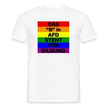 DAS B IN AFD STEHT FÜR BILDUNG, NIE WIEDER, NO AFD - Männer T-Shirt - Weiß - Vorne - AI Model Male 178 dark (178cm)