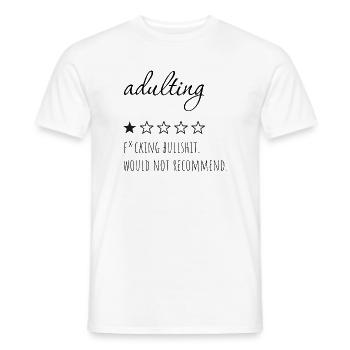 Devenir adulte – je ne le recommanderais pas. - T-shirt homme - blanc - Devant - AI Model Male 178 dark (178cm)
