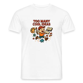 Too Many Cool Ideas – Creative Artist Child - Men's T-Shirt - white - Front - AI Model Male 178 dark (178cm)