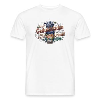 Geduldsfaden im Urlaub – Out of Office - Männer T-Shirt - Weiß - Vorne - AI Model Male 178 dark (178cm)