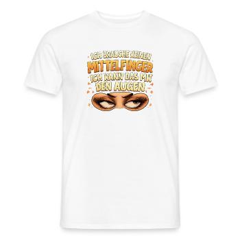 Ich brauche keinen Mittelfinger - Männer T-Shirt - Weiß - Vorne - AI Model Male 178 dark (178cm)