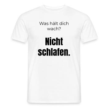 Was hält dich wach? Nicht schlafen – Spruch - Männer T-Shirt - Weiß - Vorne - AI Model Male 178 dark (178cm)