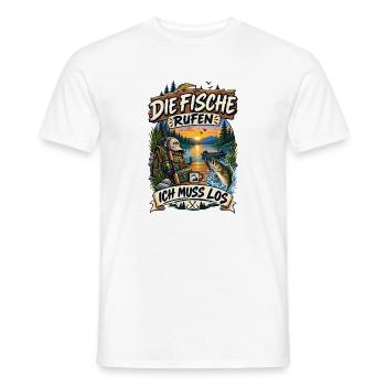 Die Fische rufen ich muss los Angler Spruch lustig - Männer T-Shirt - Weiß - Vorne - AI Model Male 178 dark (178cm)