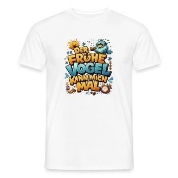 Der frühe Vogel – Kann mich mal - Männer T-Shirt - Weiß - Vorne - AI Model Male 178 dark (178cm)