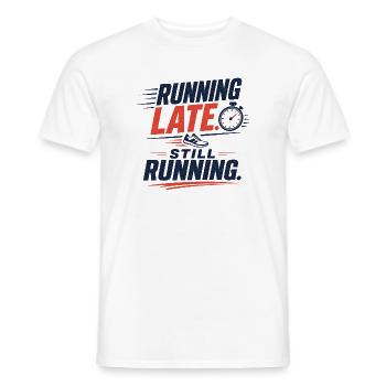 Running Late. Still Running. - T-shirt homme - blanc - Devant - AI Model Male 178 dark (178cm)