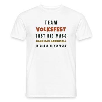 Volksfest Erst die Mass dann das Karussell - Männer T-Shirt - Weiß - Vorne - AI Model Male 178 dark (178cm)