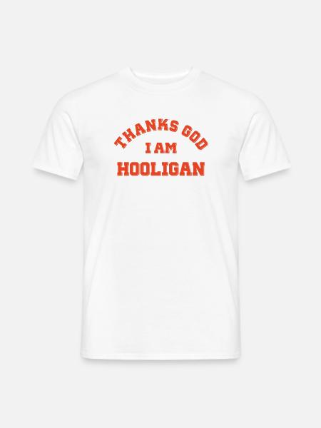 Gott sei Dank bin ich Hooligan - Männer T-Shirt - Weiß