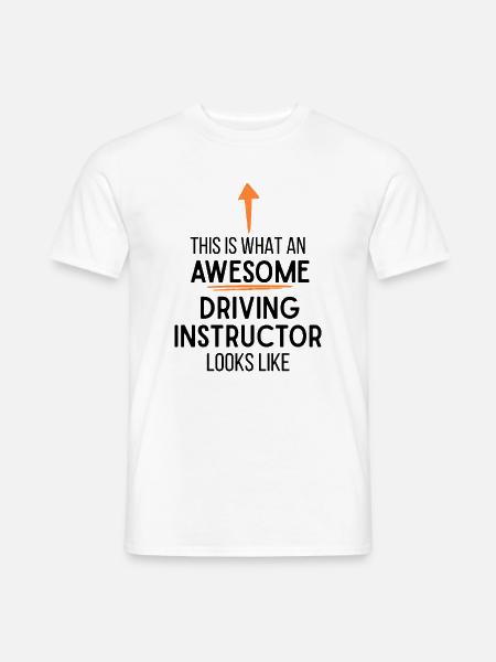 Lustiges Fahrlehrer-Geschenk von neuem Fahrer - Männer T-Shirt - Weiß