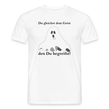 Du gleichst dem Geist, den Du begreiftst! - Männer T-Shirt - Weiß - Vorne - AI Model Male 178 dark (178cm)
