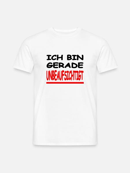 Unbeaufsichtigt - Männer T-Shirt - Weiß