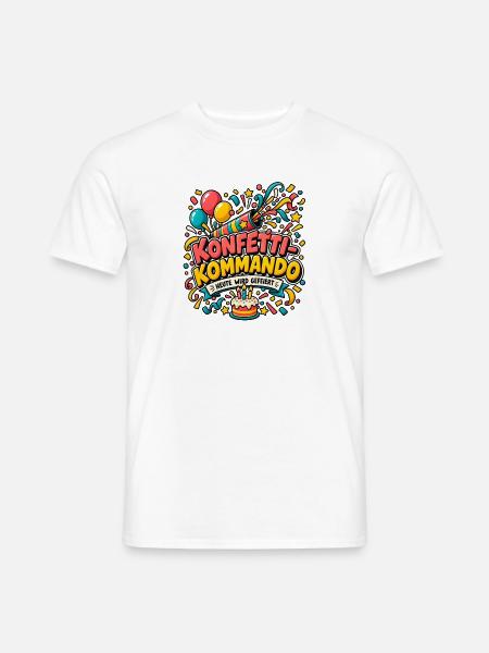 Konfetti-Kommando – Heute wird gefeiert - Männer T-Shirt - Weiß