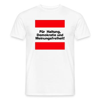 FÜR HALTUNG, DEMOKRATIE UND MEINUNGSFREIHEIT! - Männer T-Shirt - Weiß - Vorne - AI Model Male 178 dark (178cm)