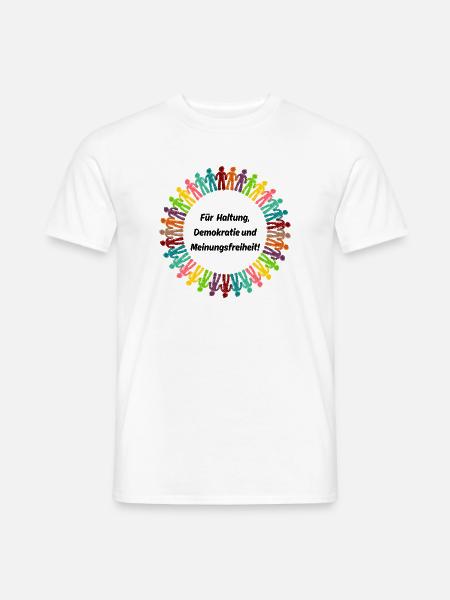 FÜR HALTUNG, DEMOKRATIE UND MEINUNGSFREIHEIT! - Männer T-Shirt - Weiß