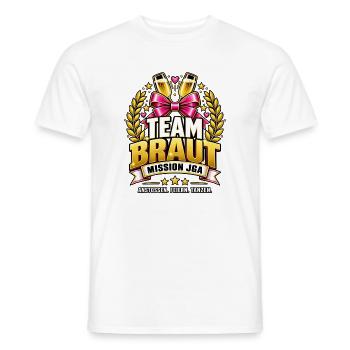 Team Braut – Mission JGA - Männer T-Shirt - Weiß - Vorne - AI Model Male 178 dark (178cm)