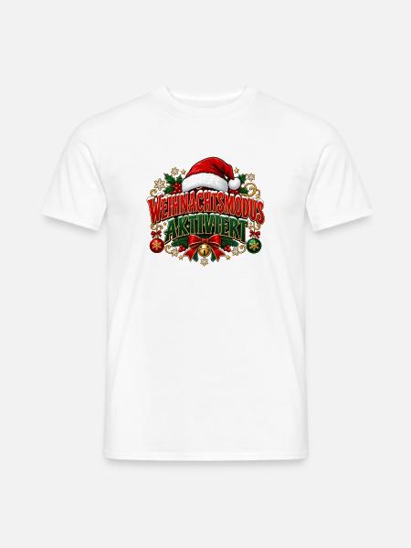 Weihnachtsmodus aktiviert – Weihnachtsdesign - Männer T-Shirt - Weiß
