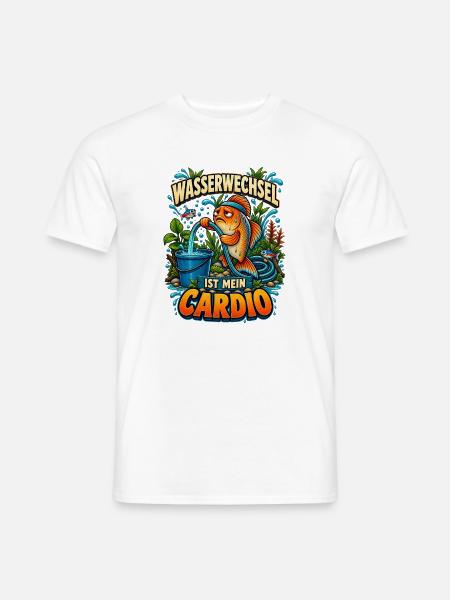 Wasserwechsel ist mein Cardio - Männer T-Shirt - Weiß