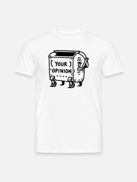 Deine Meinung | Lustiges, sarkastisches Design - Männer T-Shirt - Weiß