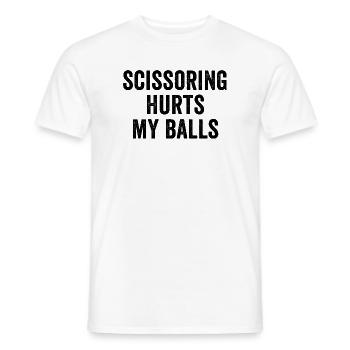 Scissoring tut meinen Eiern weh - Männer T-Shirt - Weiß - Vorne - AI Model Male 178 dark (178cm)