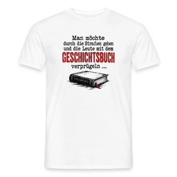 Geschichtsbuch verprügeln - Antifaschismus Spruch - Männer T-Shirt - Weiß - Vorne - AI Model Male 178 dark (178cm)