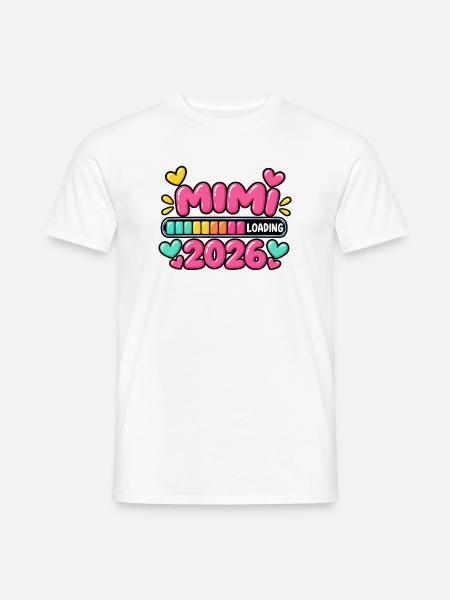 Mimi wird 2026 geladen – Neue Mimi-Ankündigung - Männer T-Shirt - Weiß