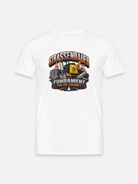 Strassenbauer Fundament Zukunft Arbeit Baustelle - Männer T-Shirt - Weiß