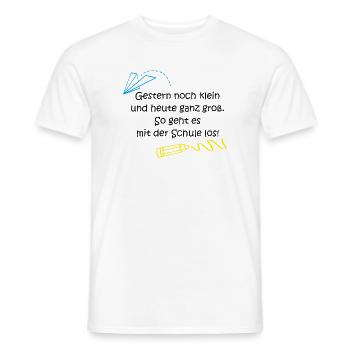 "Gestern klein, heute ganz groß..." - Männer T-Shirt - Weiß - Vorne - AI Model Male 178 dark (178cm)