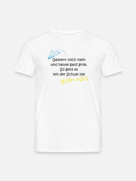 "Gestern klein, heute ganz groß..." - Männer T-Shirt - Weiß