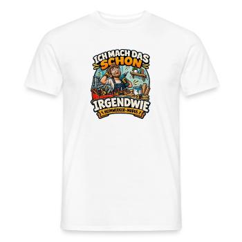 Heimwerker Modus - Männer T-Shirt - Weiß - Vorne - AI Model Male 178 dark (178cm)