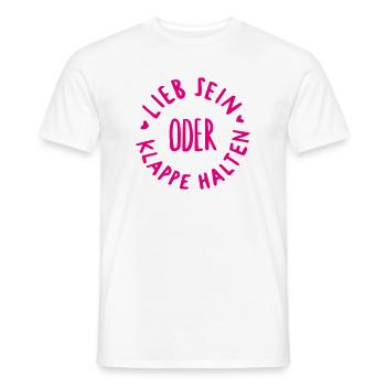 lieb sein oder klappe halten - Männer T-Shirt - Weiß - Vorne - AI Model Male 178 dark (178cm)