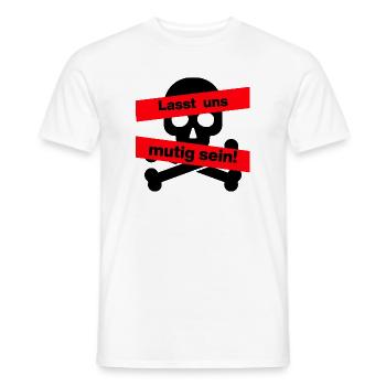 LASST UNS MUTIG SEIN, DEUTSCHLAND BLEIBT STARK - Männer T-Shirt - Weiß - Vorne - AI Model Male 178 dark (178cm)