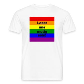 LASST UNS MUTIG SEIN, DEUTSCHLAND BLEIBT BUNT - Männer T-Shirt - Weiß - Vorne - AI Model Male 178 dark (178cm)