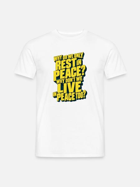 In Frieden leben - Männer T-Shirt - Weiß