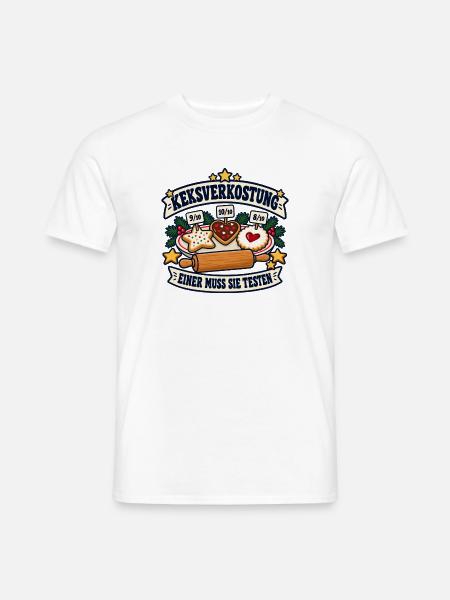 Keksverkostung – Einer muss sie testen - Männer T-Shirt - Weiß