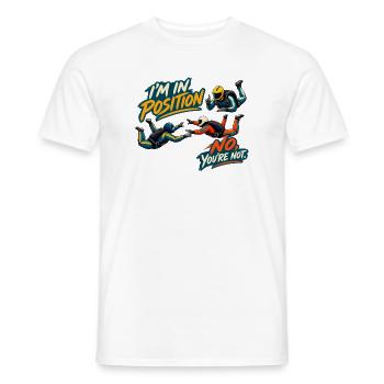 Lustige Formation beim Fallschirmspringen – ich bin in Position, kein Yo - Männer T-Shirt - Weiß - Vorne - AI Model Male 178 dark (178cm)