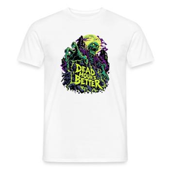 Totstunden Besser Neon Zombie - Männer T-Shirt - Weiß - Vorne - AI Model Male 178 dark (178cm)