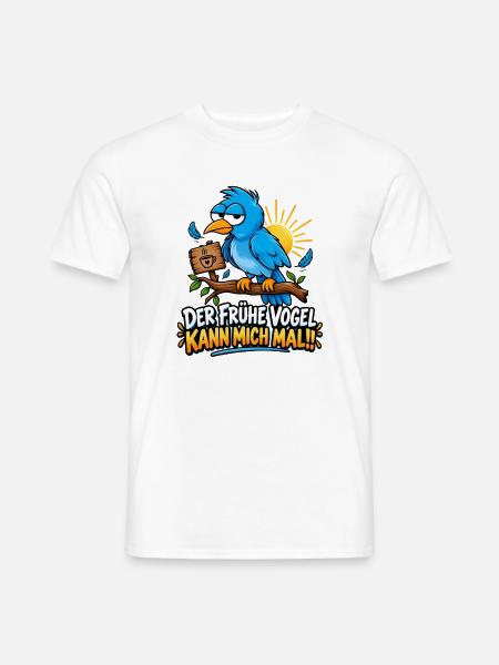 Lustiger Vogel - Der frühe Vogel kann mich mal - Männer T-Shirt - Weiß