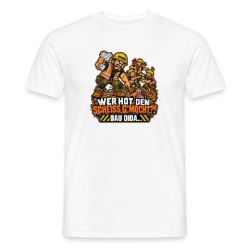 Polier – Wer hot den Scheiss g’mocht?! - Männer T-Shirt - Weiß - Vorne - AI Model Male 178 dark (178cm)