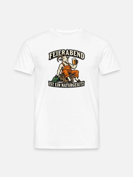 Naturgesetz Feierabend - Männer T-Shirt - Weiß