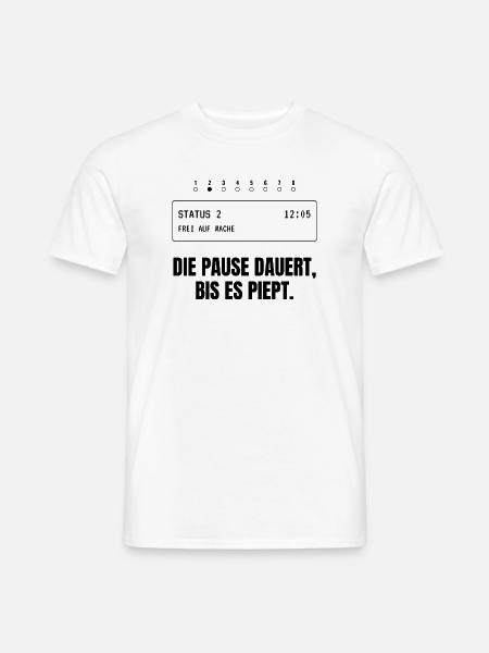 Die Pause dauert, bis es piept. - Männer T-Shirt - Weiß