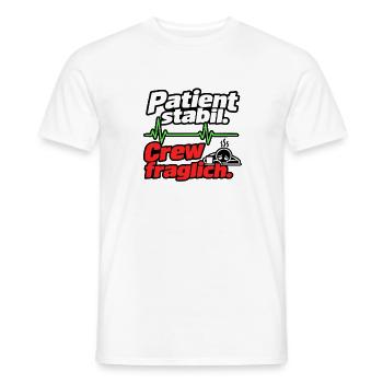 Patient stabil. Crew fraglich. - Männer T-Shirt - Weiß - Vorne - AI Model Male 178 dark (178cm)
