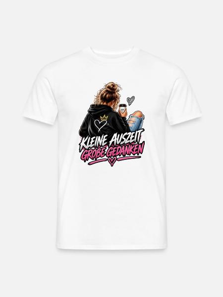 Kleine Auszeit Große Gedanken Hoodie - Männer T-Shirt - Weiß