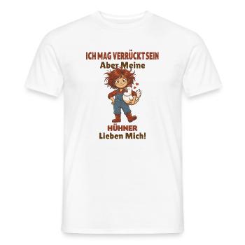 Ich mag verrückt sein Aber meine Hühner lieben  - Männer T-Shirt - Weiß - Vorne - AI Model Male 178 dark (178cm)