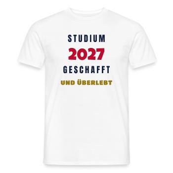 Studium 2027 geschafft und überlebt Abschluss - Männer T-Shirt - Weiß - Vorne - AI Model Male 178 dark (178cm)