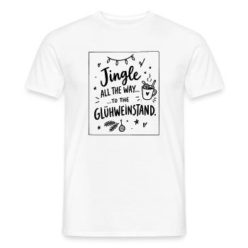 Jingle to the Glühweinstand – Weihnachtsmarkt - Männer T-Shirt - Weiß - Vorne - AI Model Male 178 dark (178cm)