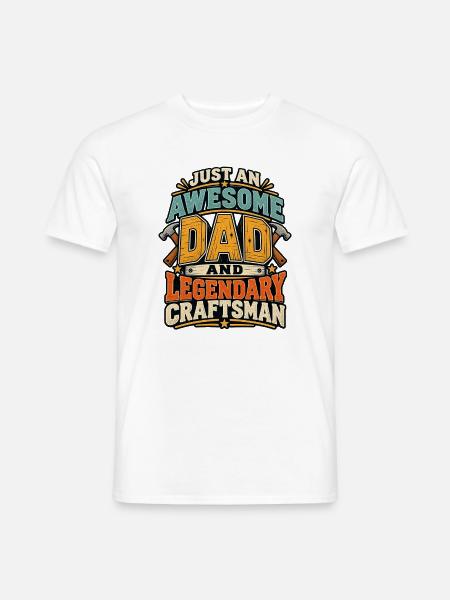 Awesome Dad Legendary Craftsman - Männer T-Shirt - Weiß