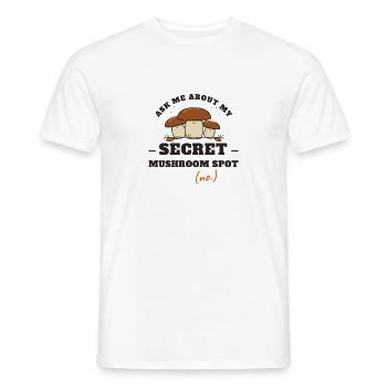Frag mich nach meinem geheimen Pilzplatz - Männer T-Shirt - Weiß - Vorne - AI Model Male 178 dark (178cm)