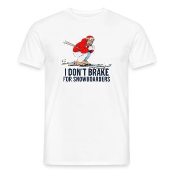 I Don't Brake For Snowboarders – Ski Shirt - Männer T-Shirt - Weiß - Vorne - AI Model Male 178 dark (178cm)