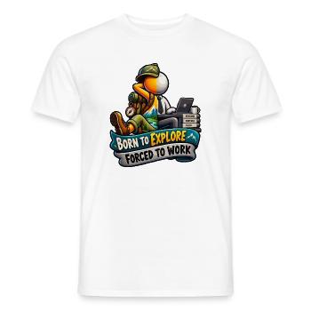Geboren zum Erkunden, gezwungen zu arbeiten - Männer T-Shirt - Weiß - Vorne - AI Model Male 178 dark (178cm)