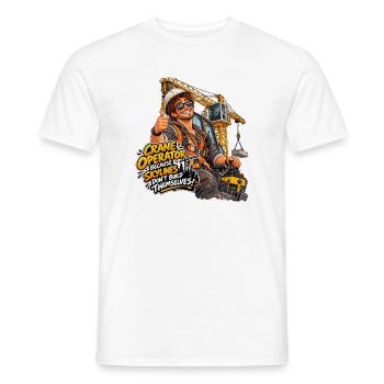 OperatorSkyline Slogan Kran - Männer T-Shirt - Weiß - Vorne - AI Model Male 178 dark (178cm)